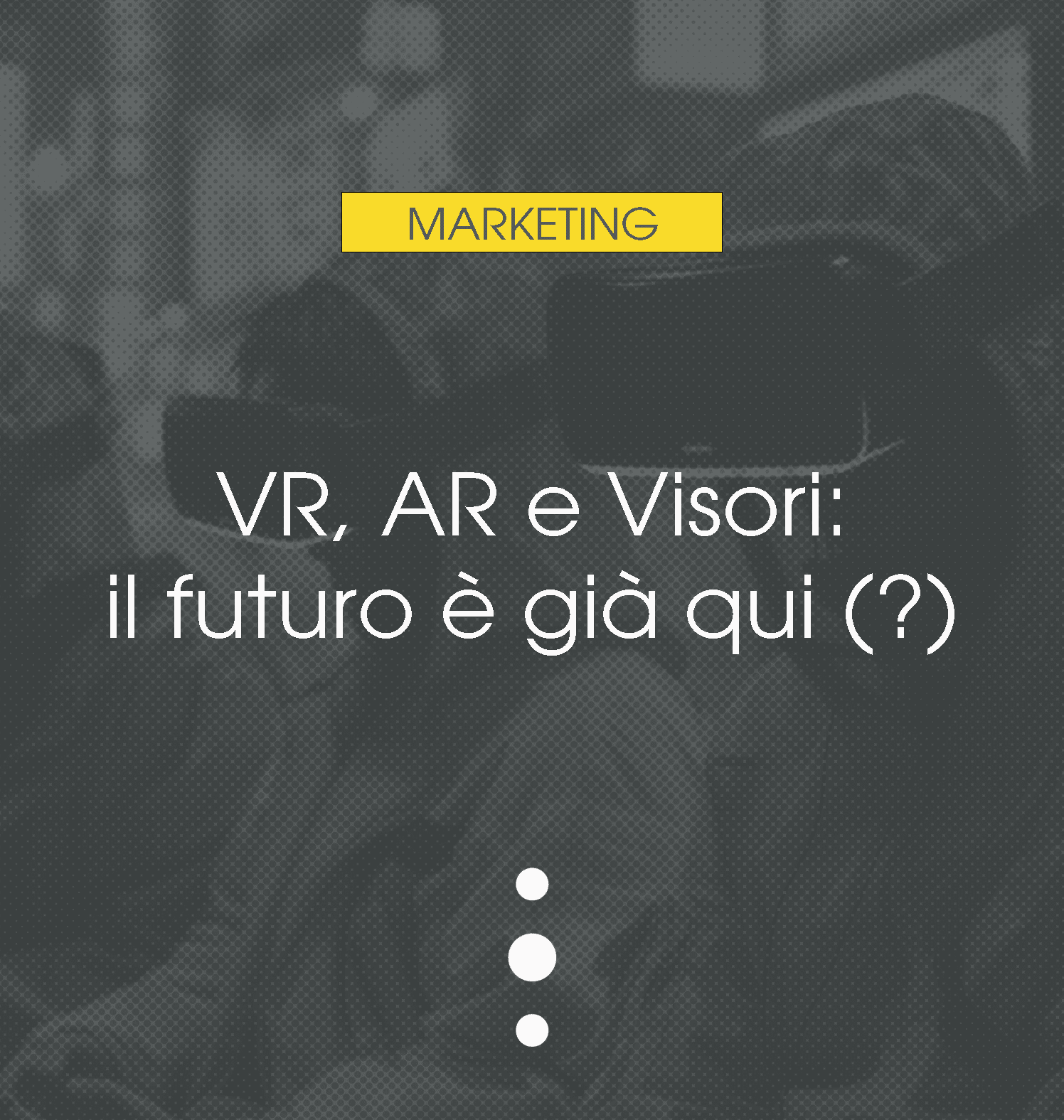 il futuro è già qui
